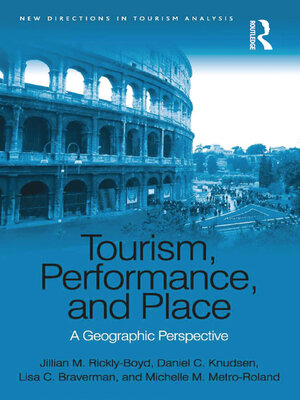 cover image of Tourism, Performance, and Place